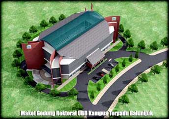 Maket Gedung Rektorat UBB di Kampus Terpadu Balunijuk