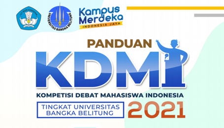 Kompetisi Debat Mahasiswa Indonesia (KDMI) UBB Tahun 2021