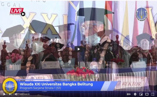 Video Wisuda XXI Program Strata 1 Universitas Bangka Belitung 4 November 2020